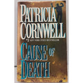 Cause of Death by Patricia Cornwell (1997, Mass Market)