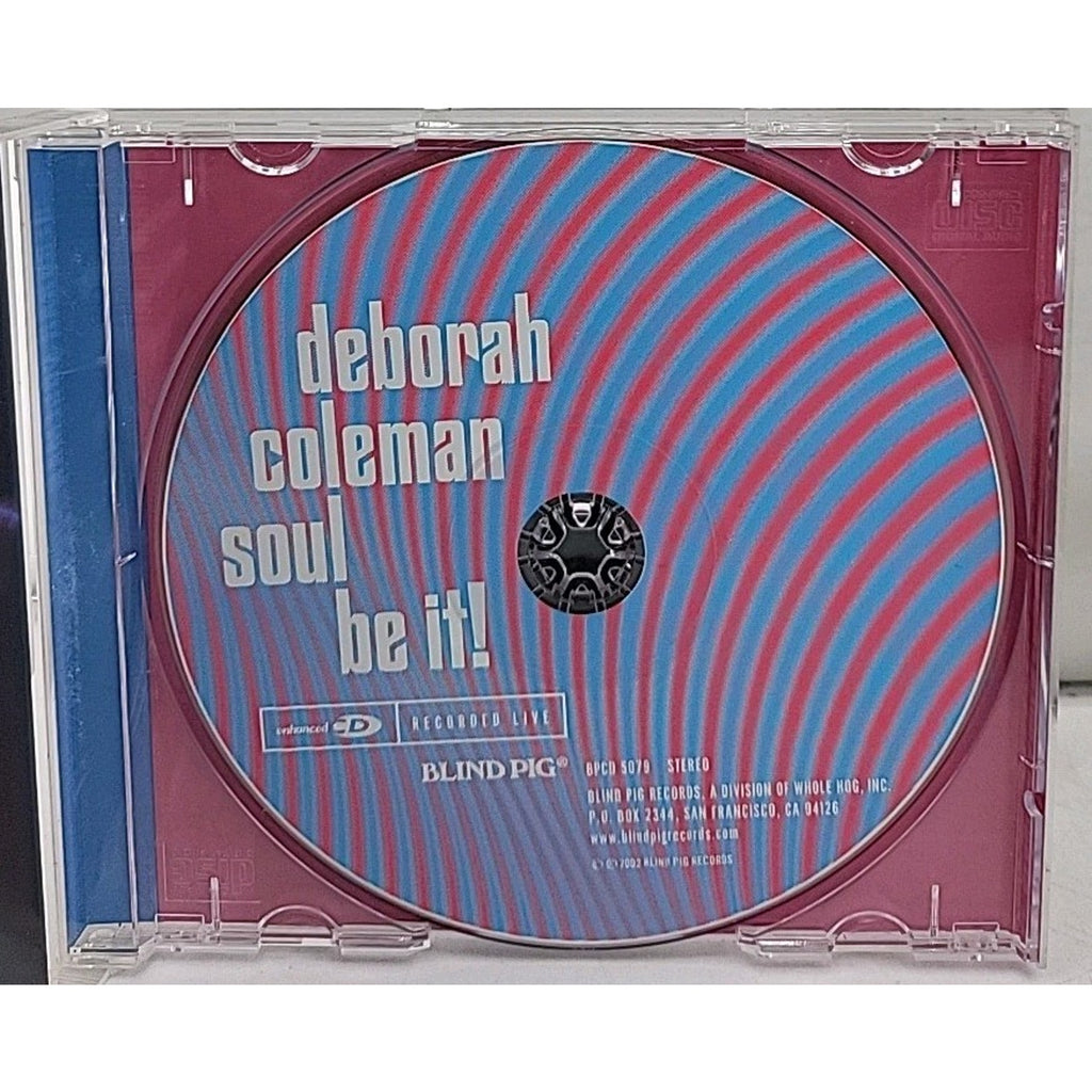 Soul Be It by Deborah Coleman (CD, 2002)