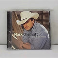 Lost in the Feeling by Mark Chesnutt (CD, 2000)