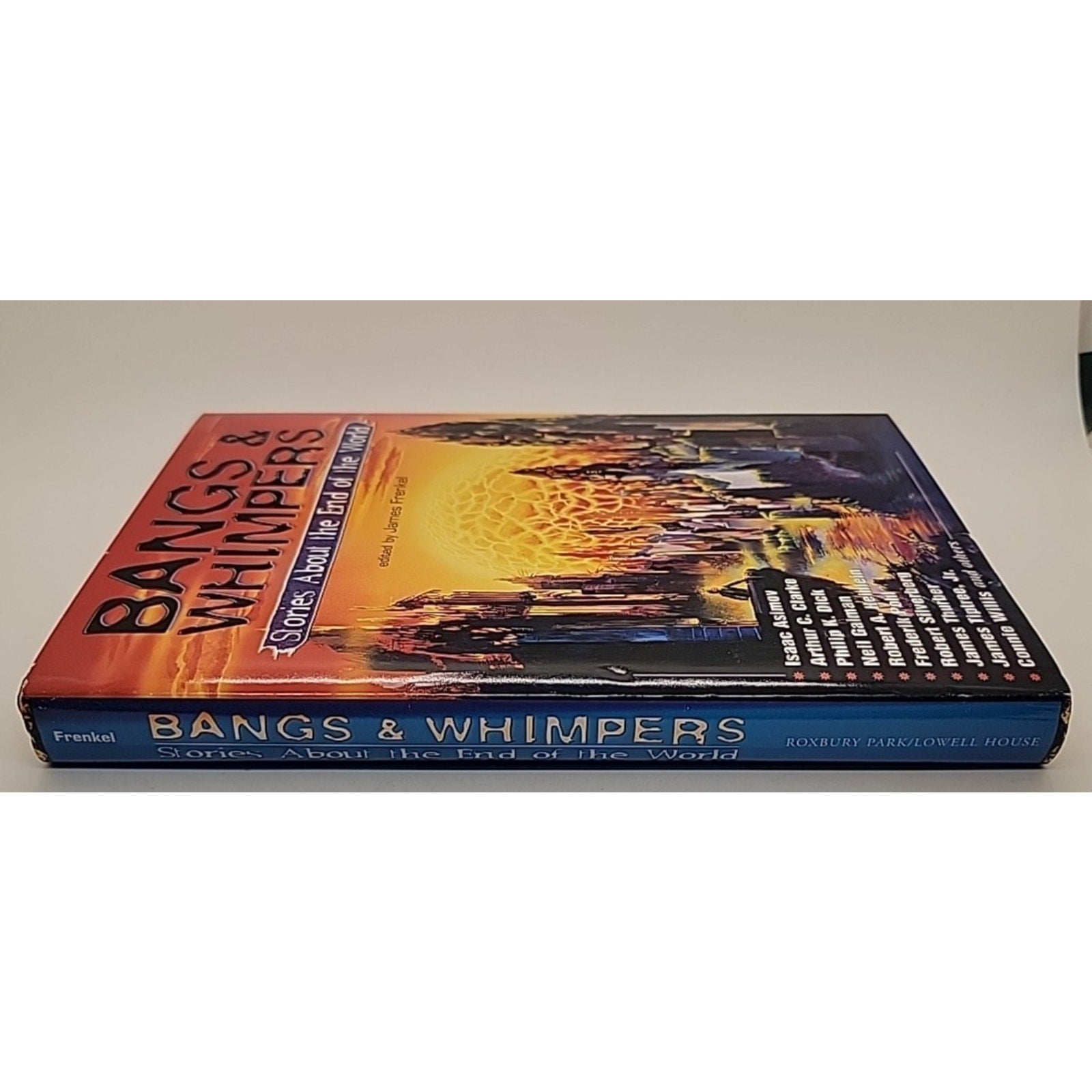 Bangs and Whimpers: Stories About the End of the World (Hardcover)