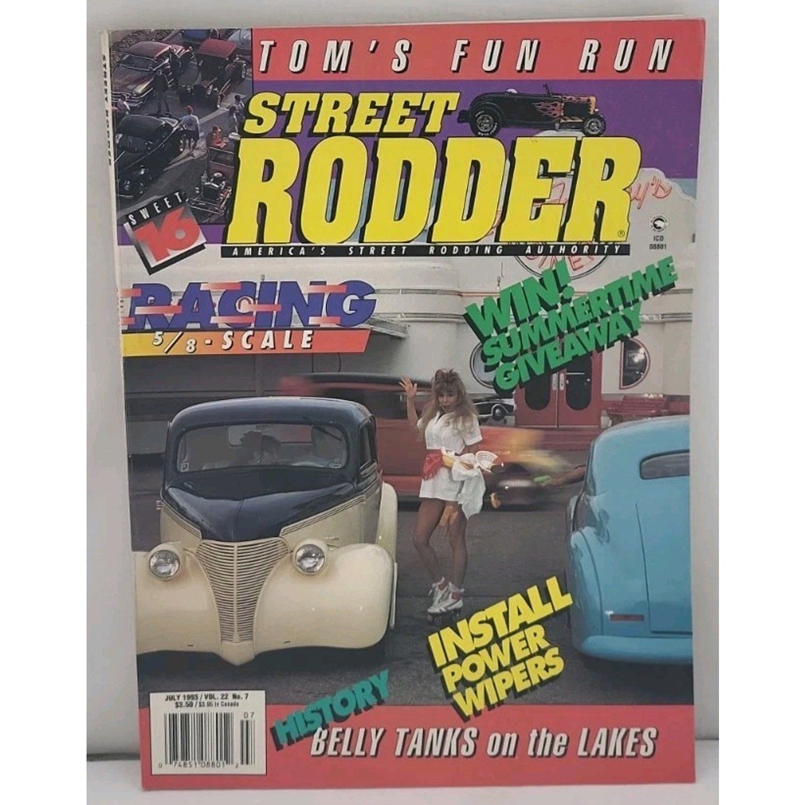 Street Rodder Magazine - July 1993 - Vol. 22 No. 7