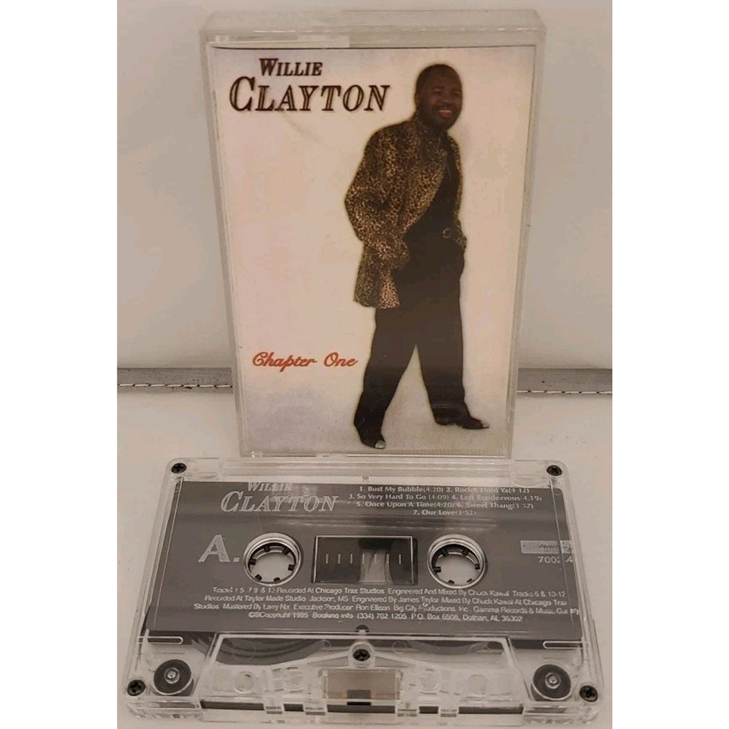 Chapter One by Willie Clayton (Cassette, 1997)