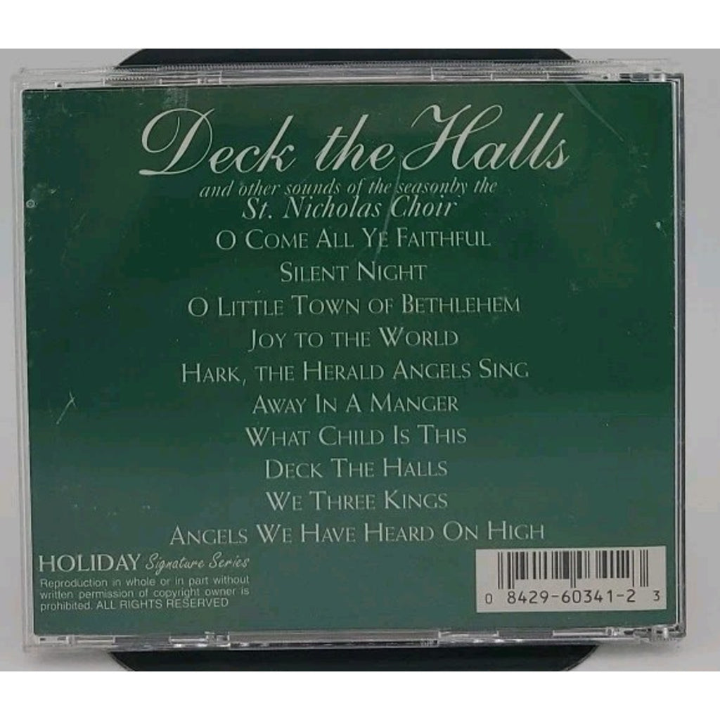 Deck The Halls: "O Come All Ye Faithful" +more (CD/Christmas) St. Nicholas Choir