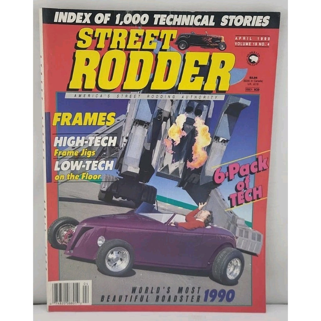 Street Rodder Magazine - April 1990 - Volume 19 No. 4