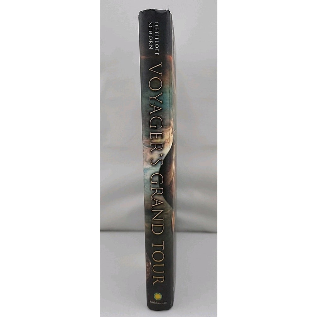 Voyager's Grand Tour by Ronald Schorn and Henry Dethloff (Hardcover)