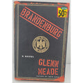 Brandenburg : A Novel by Glenn Meade (1997, Hardcover)