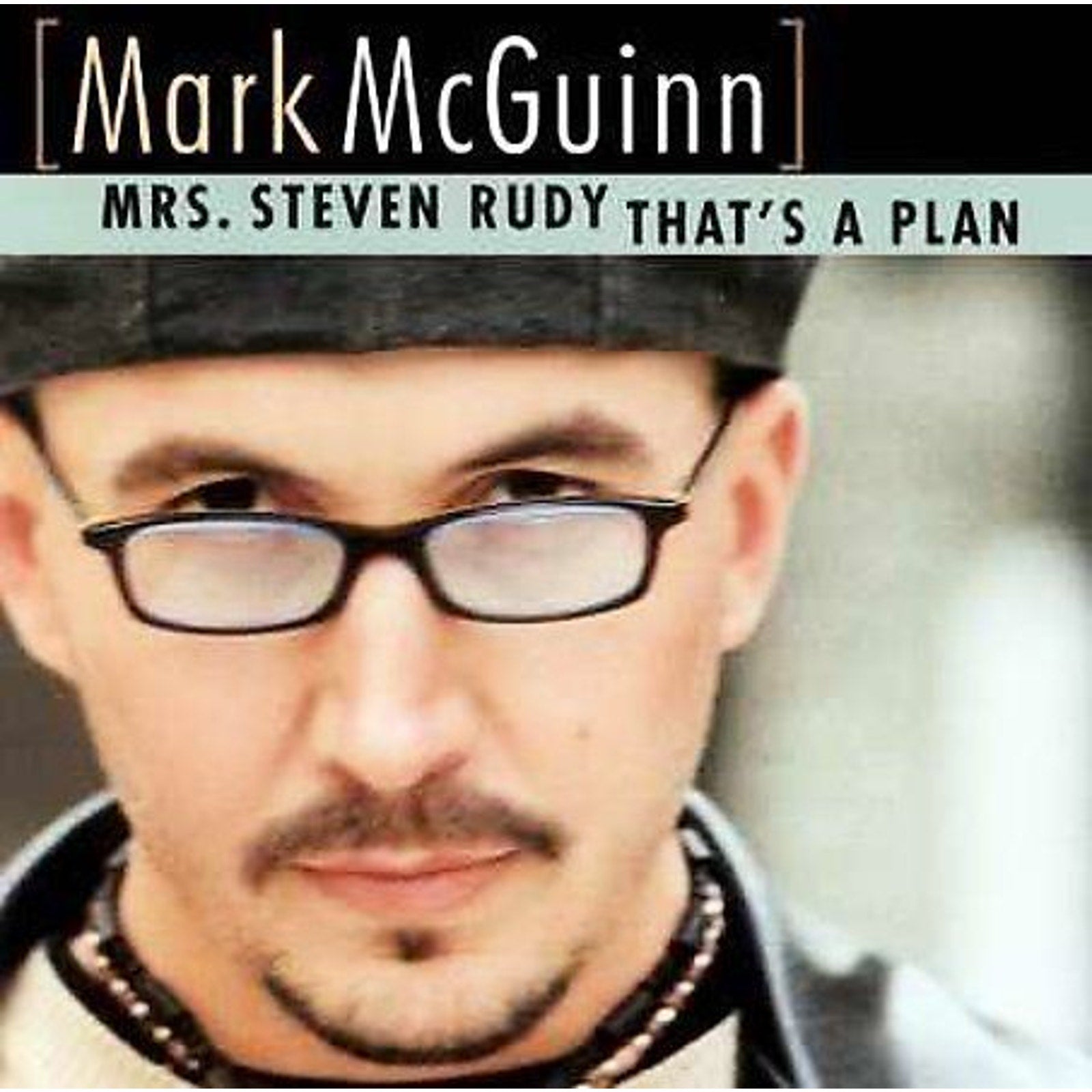 Mrs. Steven Rudy [Single] by Mark McGuinn (CD, Feb-2001, VFR Records)