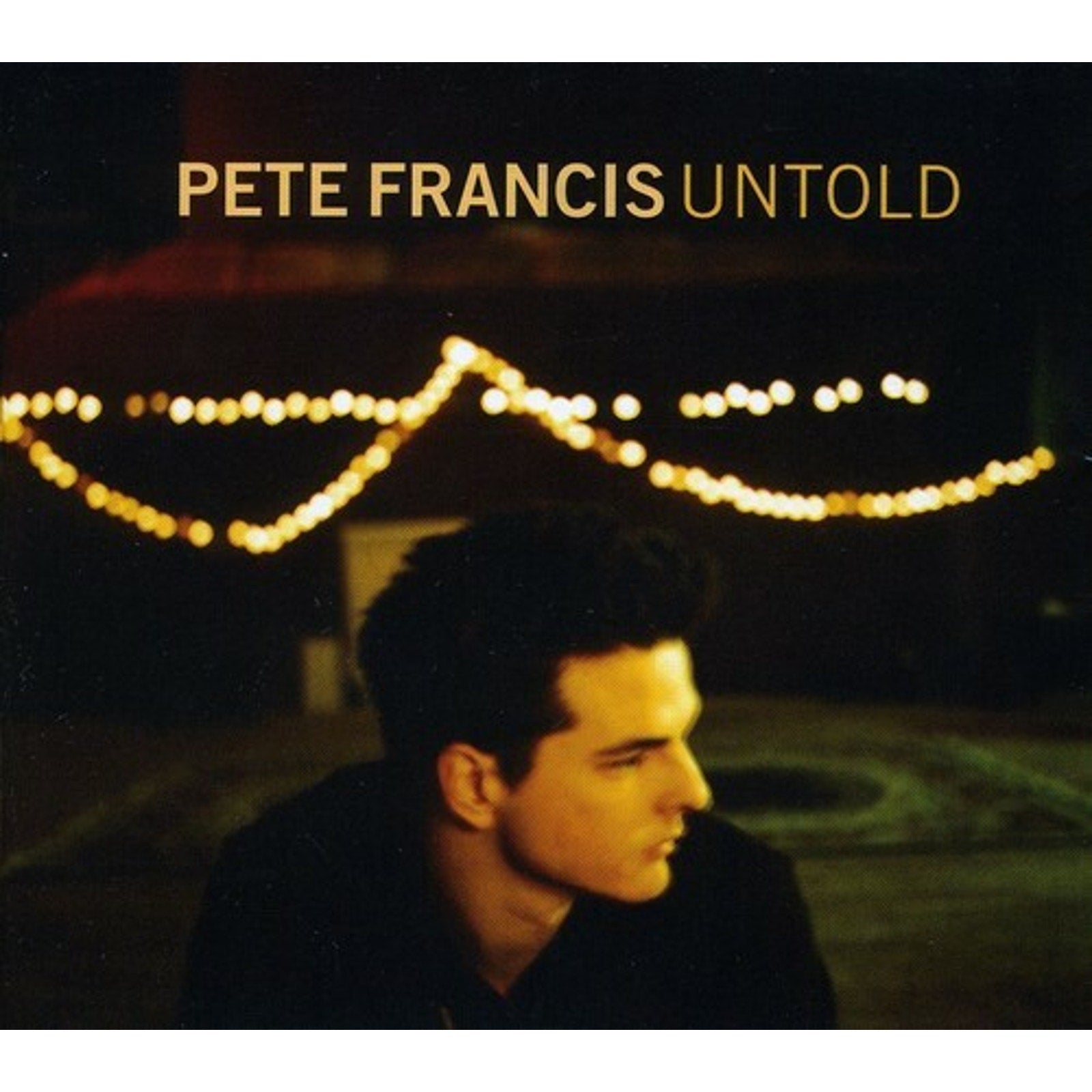 Untold by Francis, Pete (CD, 2003)
