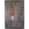 Smoke in Mirrors by Jayne Ann Krentz (2002, Hardcover)