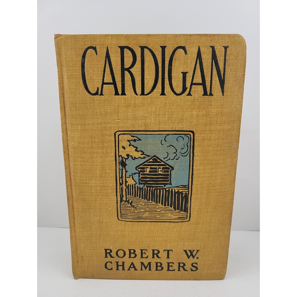 Cardigan (1901) by Robert W. Chambers Novel Hardcover Book