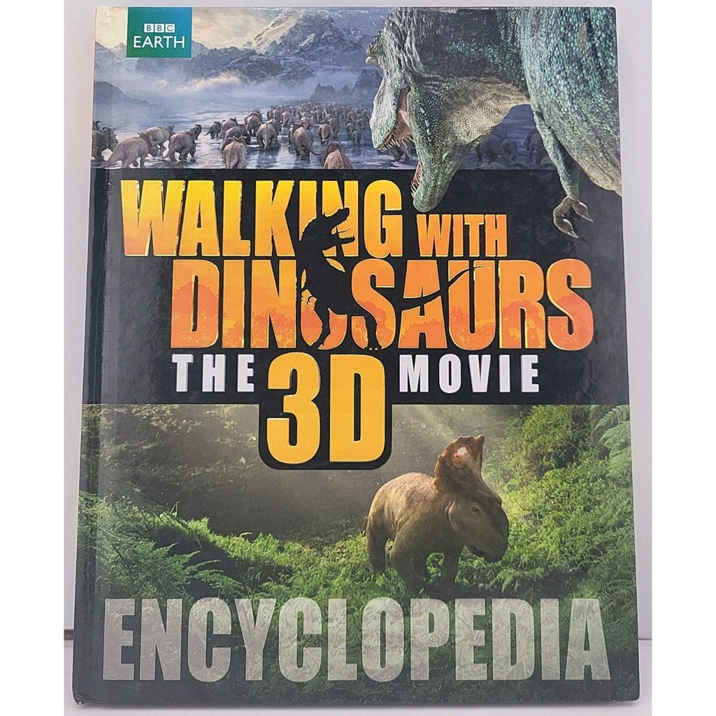 Walking with Dinosaurs Encyclopedia (Walking With Dinosaurs the 3D Movie) Book