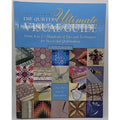 Quilter's Ultimate Visual Guide : From A to Z--Hundreds of Tips