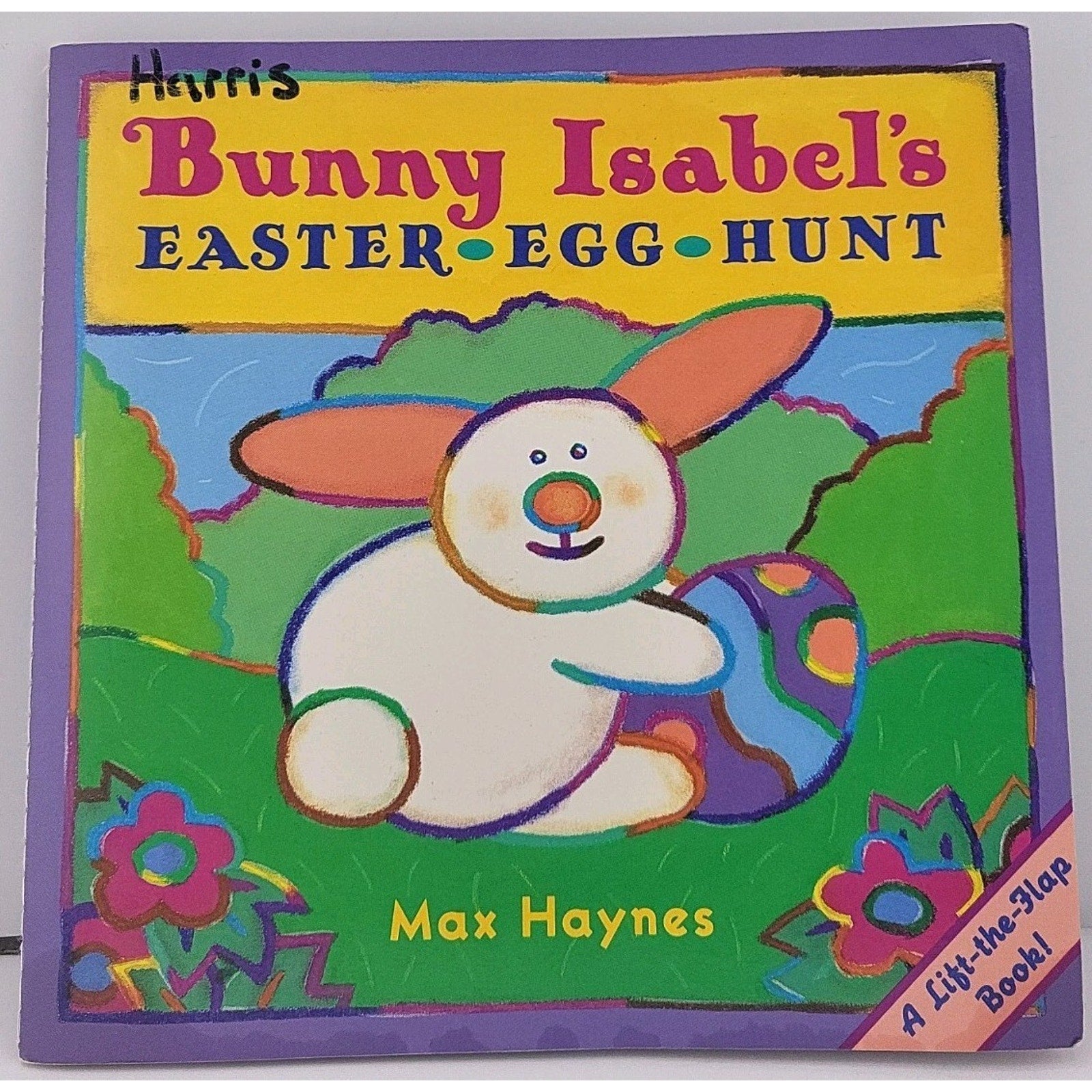 Bunny Isabel's Easter Egg Hunt by Max Haynes (1998, Hardcover)