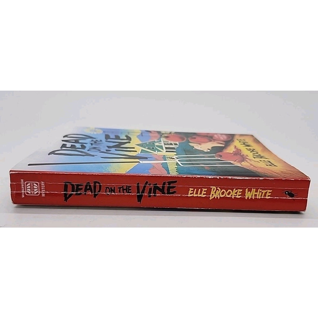 Dead On The Vine Elle Brooke White (Paperback)