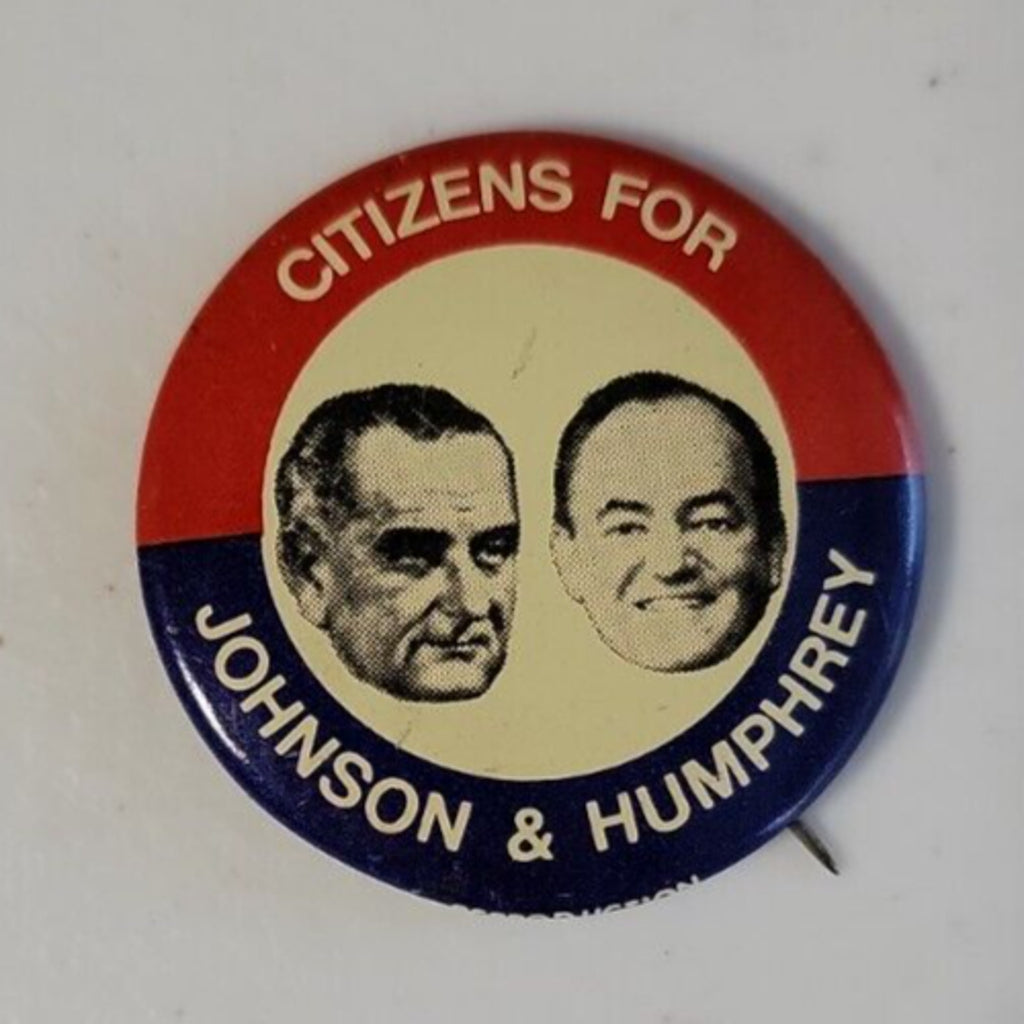 Citizens For Johnson And Humphrey Campaign Button Pin Reproduction