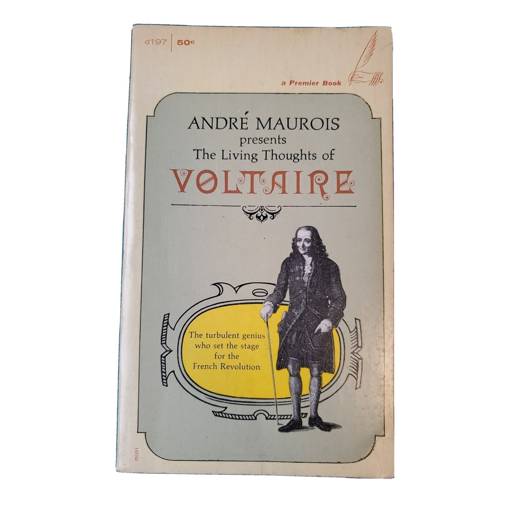 Andre Maurois Presents: The Living Thoughts Of Voltaire-PB-1963(FC201-1Q106
