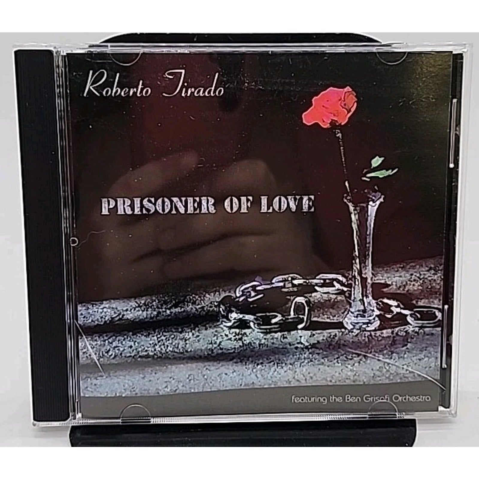 Roberto Tirado Prisoner Of Love (CD)