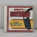 Various Artists - Above The Noise CD
