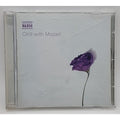 Chill with Mozart by Mozart (CD, 2004)