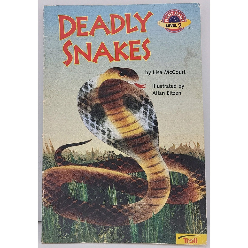 Deadly Snakes by Lisa McCourt (2003, Trade Paperback)
