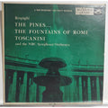 Respighi, Toscanini, NBC Symphony - Pines Of Rome/Fountains Of Rome