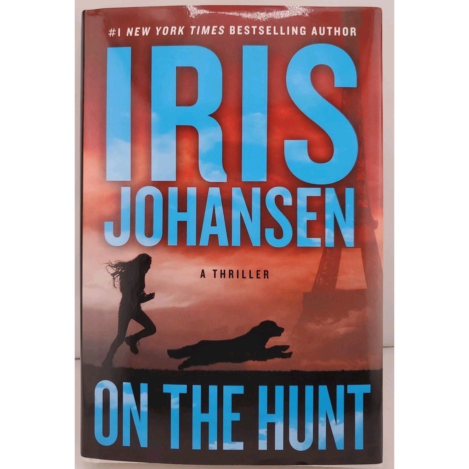 On the Hunt by Iris Johansen (2024, Hardcover)