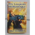 Kris Longknife: Redoubtable by Mike Shepherd (2010, Paperback)