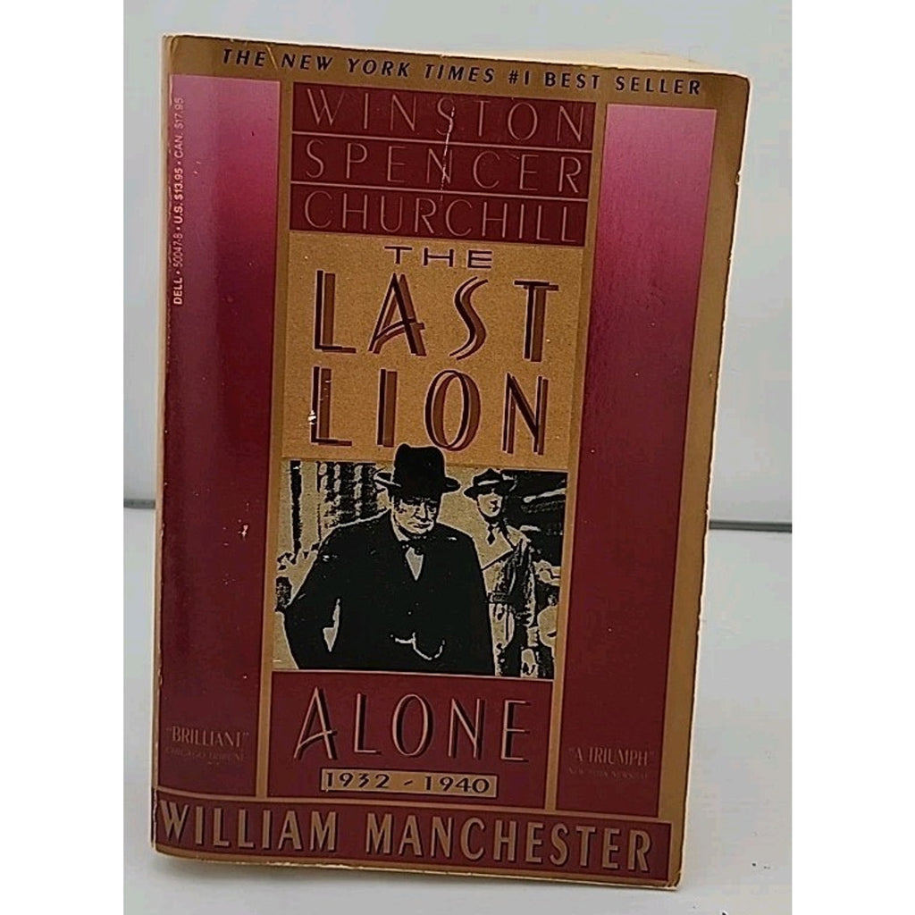 Last Lion : Alone, 1932-1940 by William Manchester (1989, Trade Paperback)