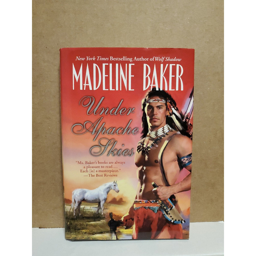 Under Apache Skies by Madeline Baker (Hardcover)