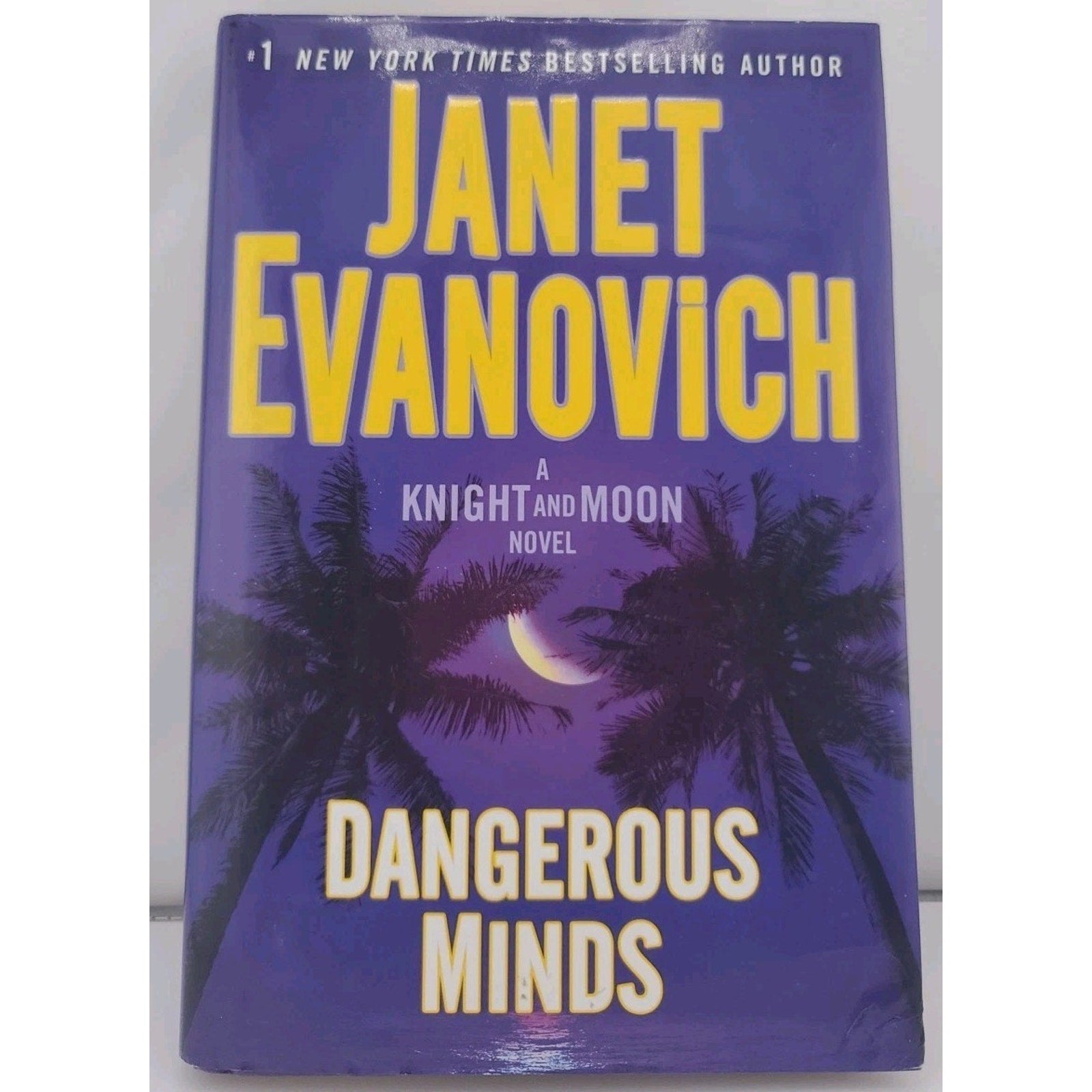 Knight and Moon Ser.: Dangerous Minds by Janet Evanovich (2017, Hardcover)