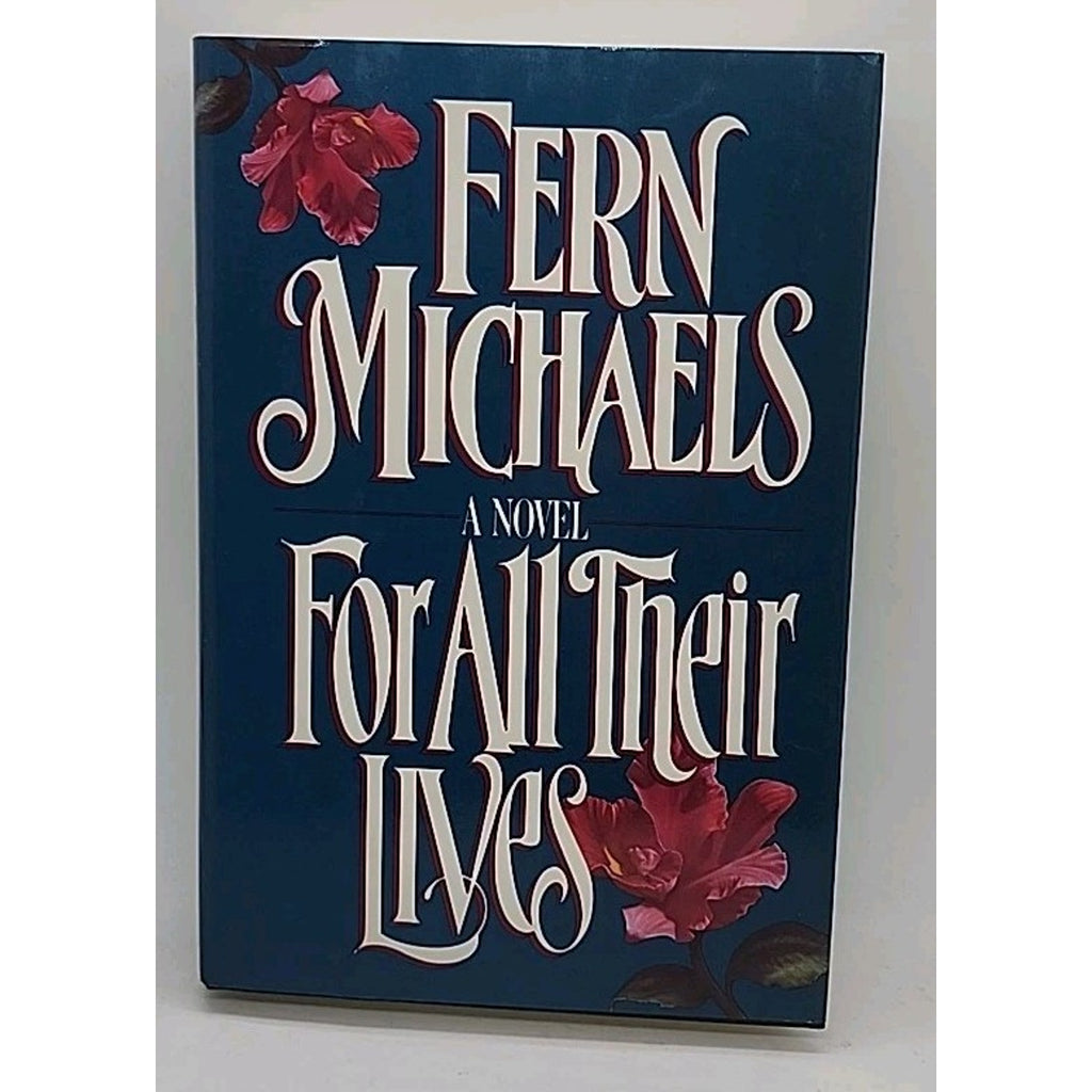 For All Their Lives by Fern Michaels (1991, Hardcover)