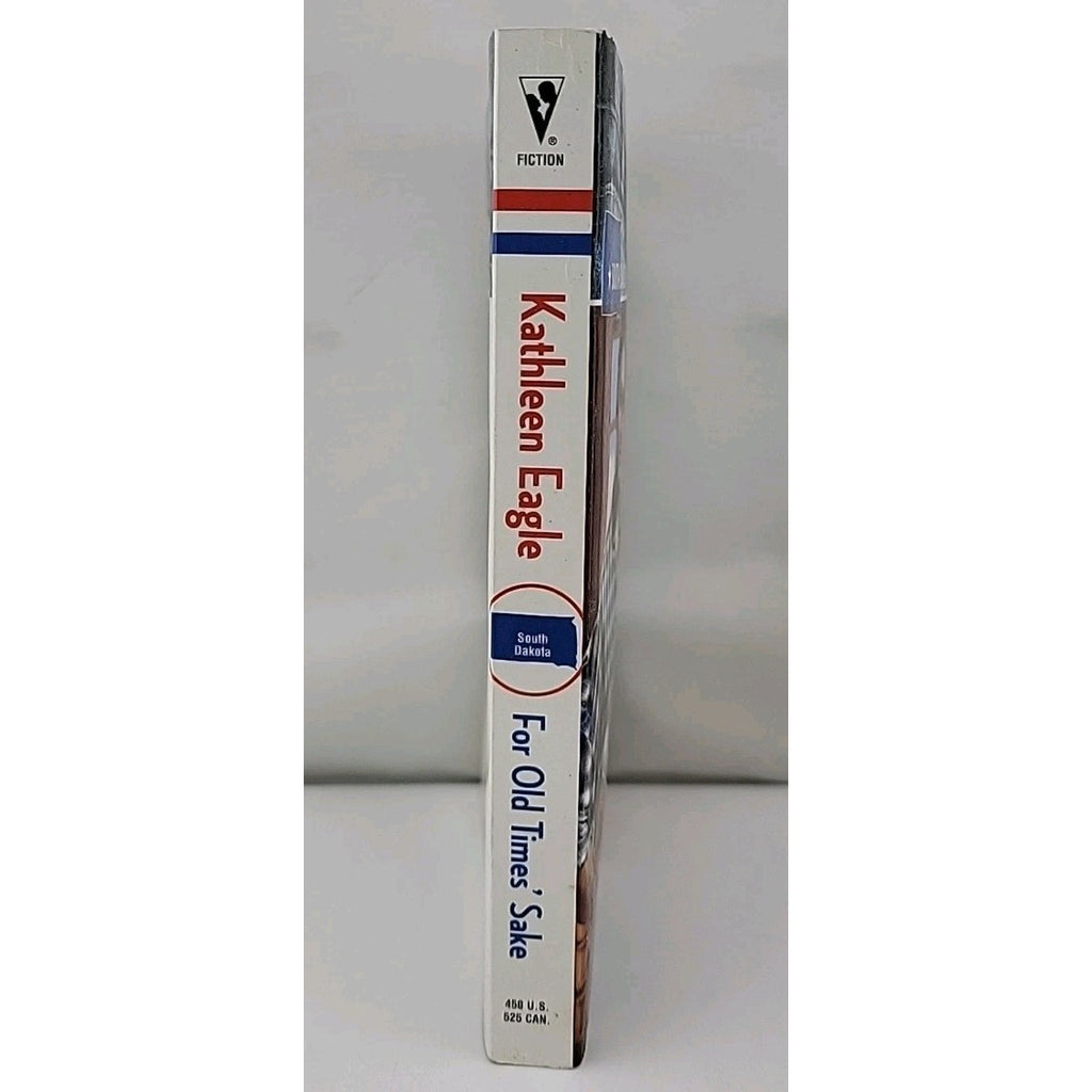 For Old Time's Sake Kathleen Eagle Men Made in America South Dakota Paperback