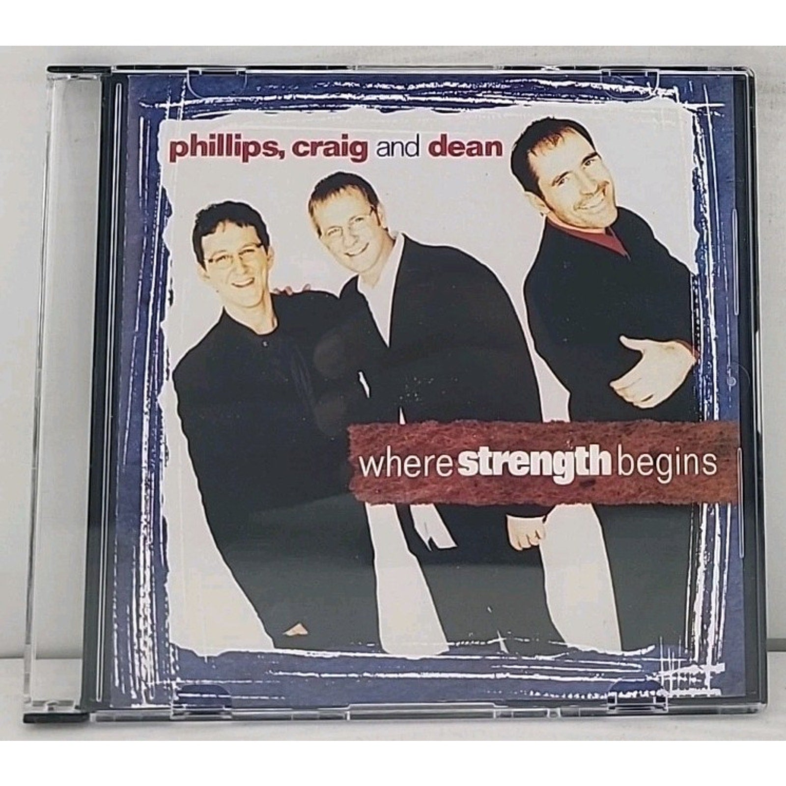 Phillips Craig and Dean Where Strength Begins Music CD Album