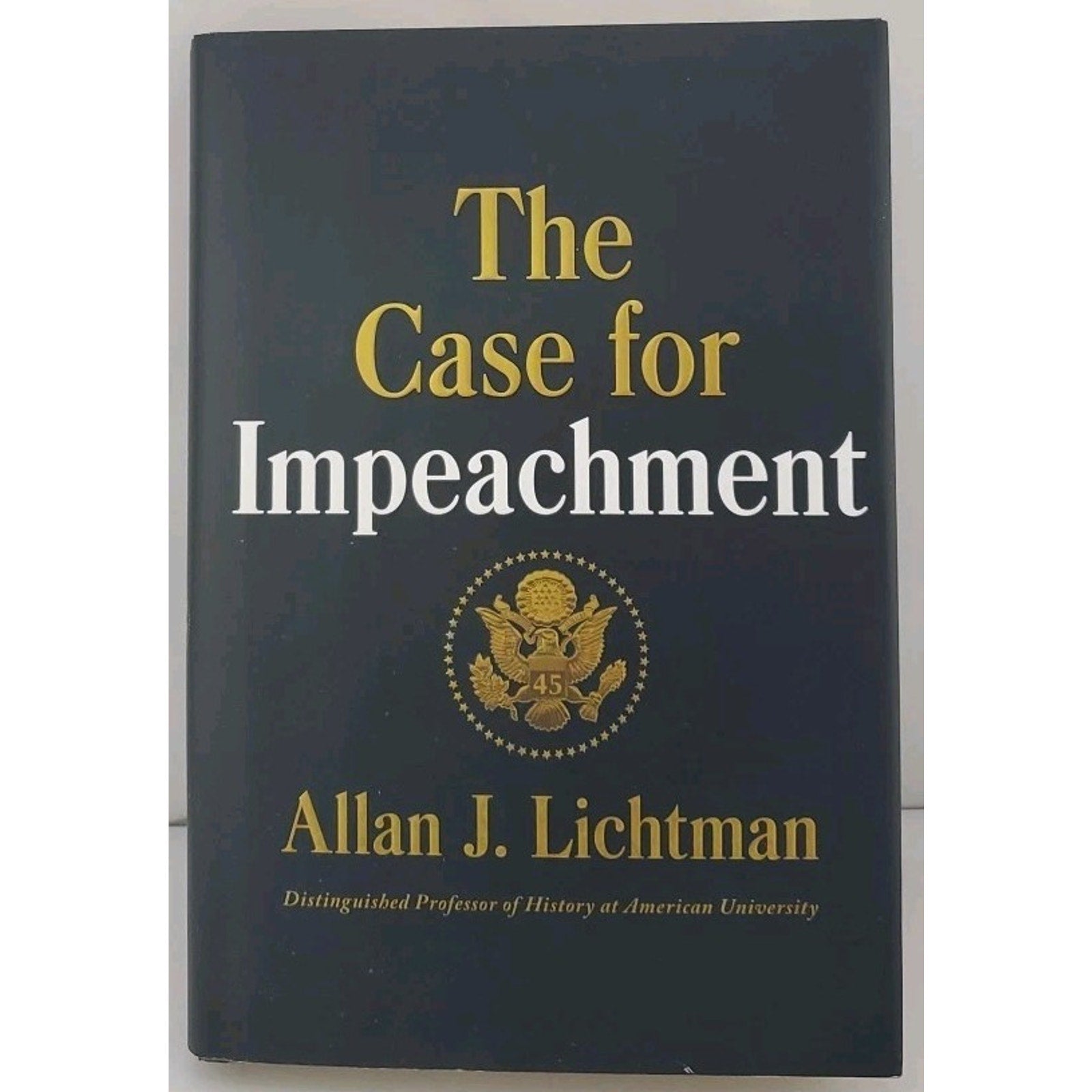 Case for Impeachment by Allan J. Lichtman (2017, Hardcover)