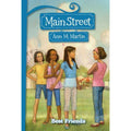 Main Street Ser.: Best Friends by Ann M. Martin (2008, Digest Paperback)