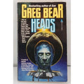 Heads by Greg Bear (1992, Uk- a Format Paperback)