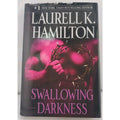 Swallowing Darkness by Laurell K. Hamilton (2008, Hardcover)