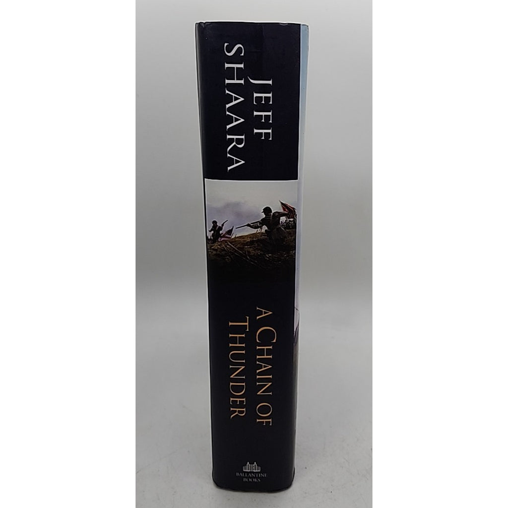 Chain of Thunder : A Novel of the Siege of Vicksburg by Jeff Shaara (2013