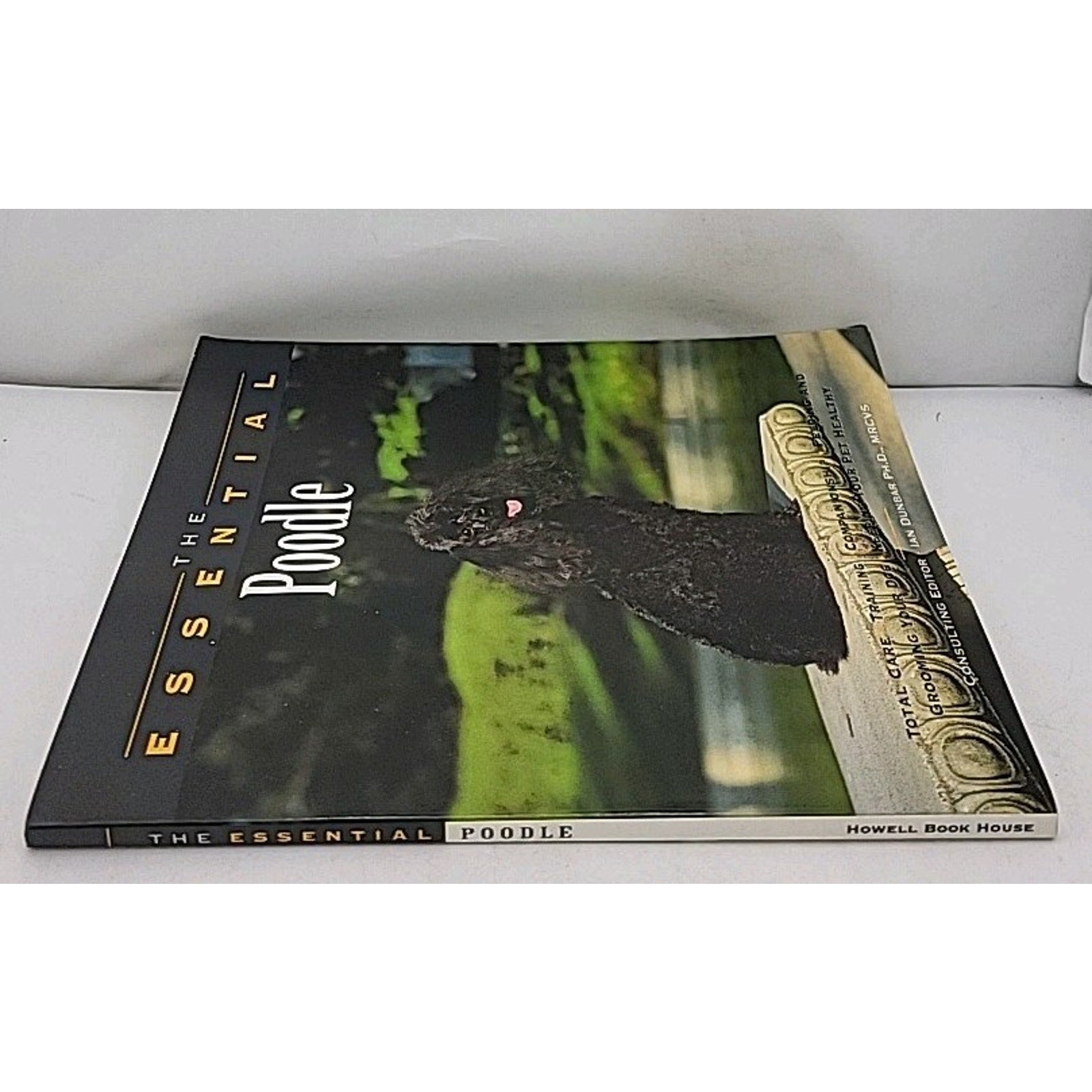 Essential Poodle by Howell Book House and Ian Dunbar (1999, Trade Paperback)