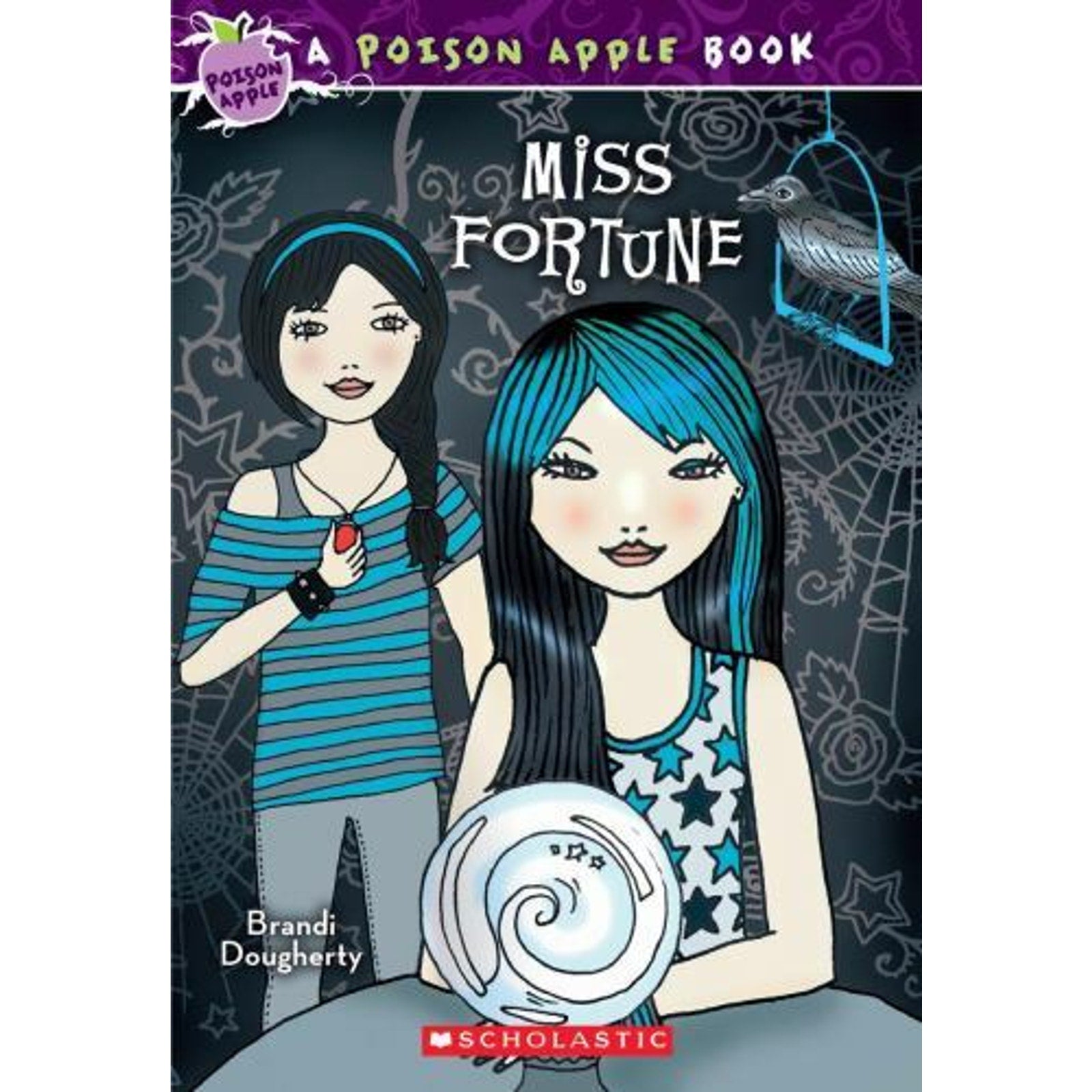 Poison Apple Ser.: Miss Fortune by Brandi Dougherty (2010, Trade Paperback)