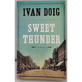 Sweet Thunder by Ivan Doig (2014, Trade Paperback)