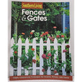 Southern Living: Fences & Gates Book