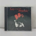 Say It with Music Audio CD