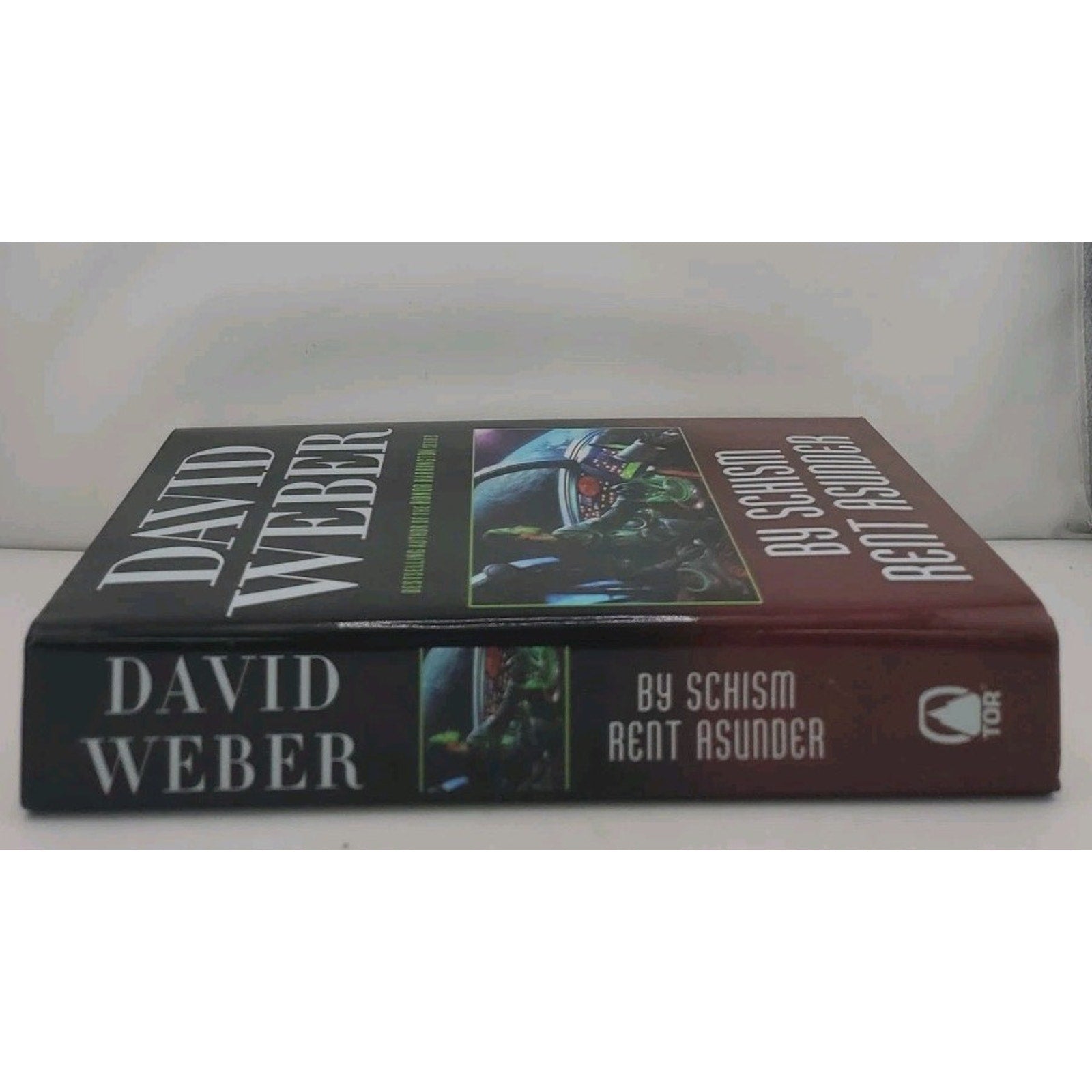 By Schism Rent Asunder by David Weber (2008, Hardcover)