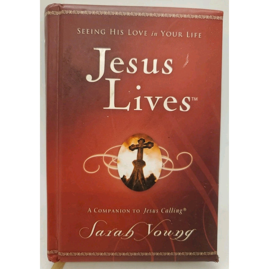 Jesus Lives : Seeing His Love in Your Life by Sarah Young (2012, Hardcover)