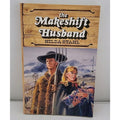 Makeshift Husband by Hilda Stahl (1993, Trade Paperback)