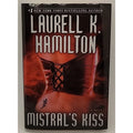 Mistral's Kiss by Laurell K. Hamilton (2006, Hardcover)