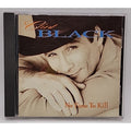 No Time to Kill by Clint Black (CD, Jul-1993, RCA)