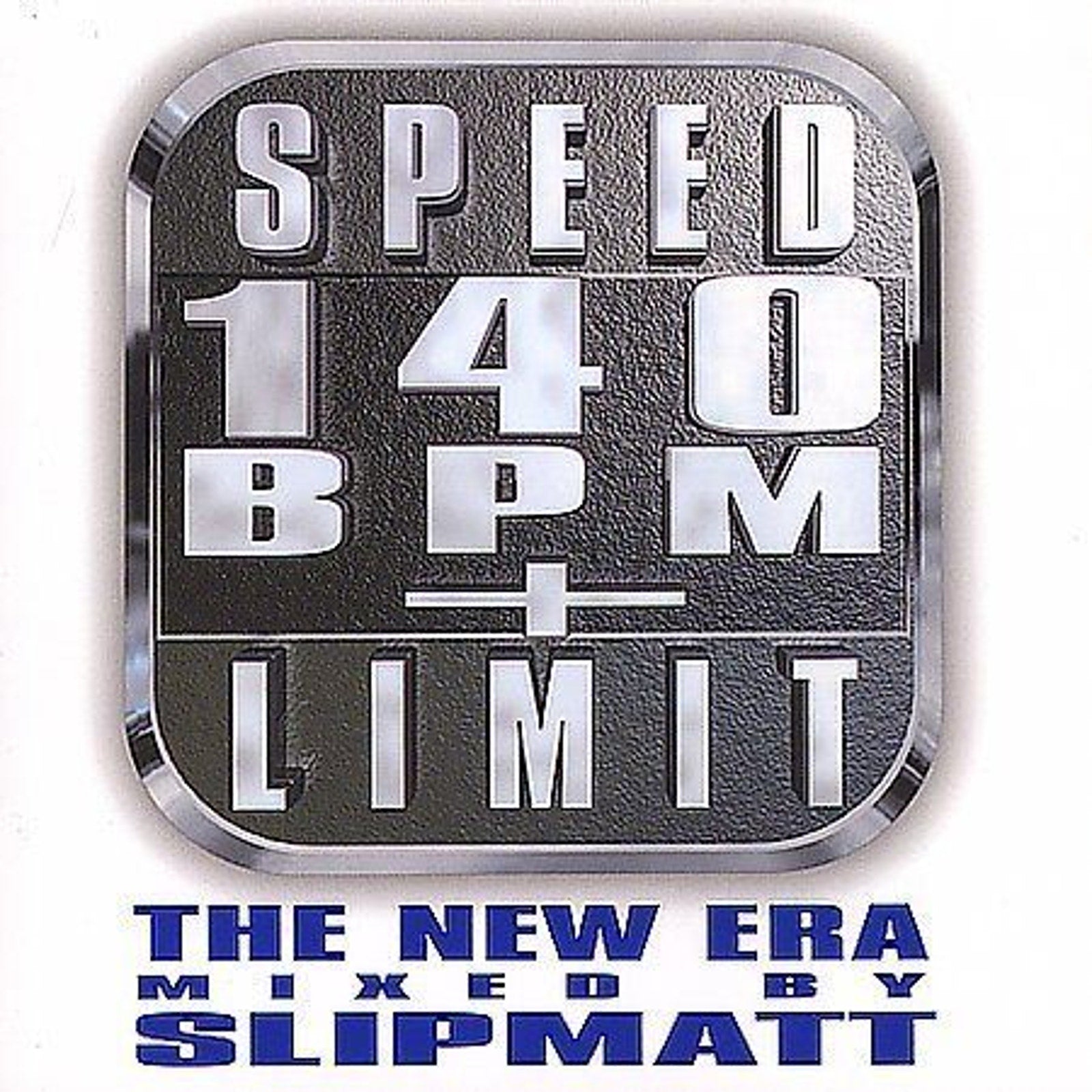 Speed Limit 140 BPM: The New Era * by Slipmatt (CD, Oct-2001, Moonshine Music)