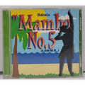 Mambo No.5 [Single] by Babalu (CD, Oct-1999, Jellybean Recordings)